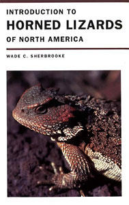 Sherbrooke, Wade C.  Introduction to Horned Lizards of North America.  University of California Press, 2003. 